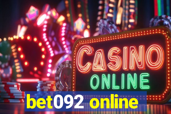 bet092 online